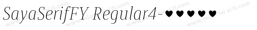SayaSerifFY Regular4字体转换